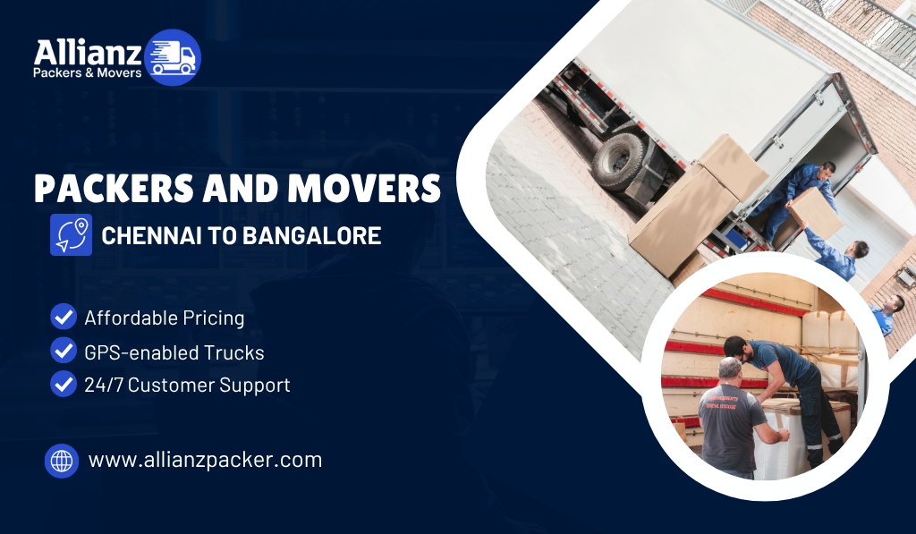 Packers and Movers Chennai to Bangalore