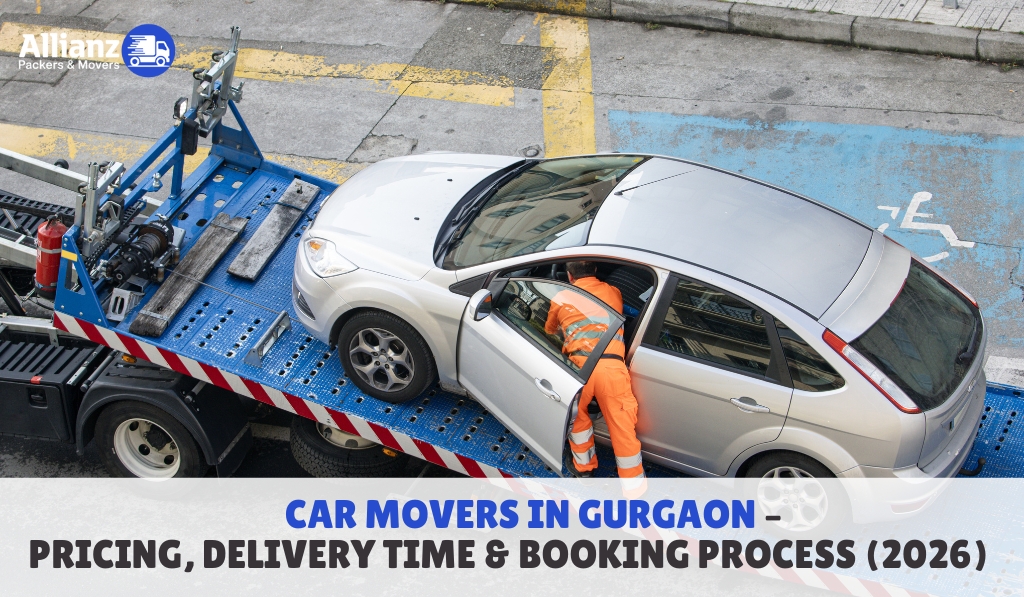 Car Movers in Gurgaon – Pricing, Delivery Time & Booking Process (2026)