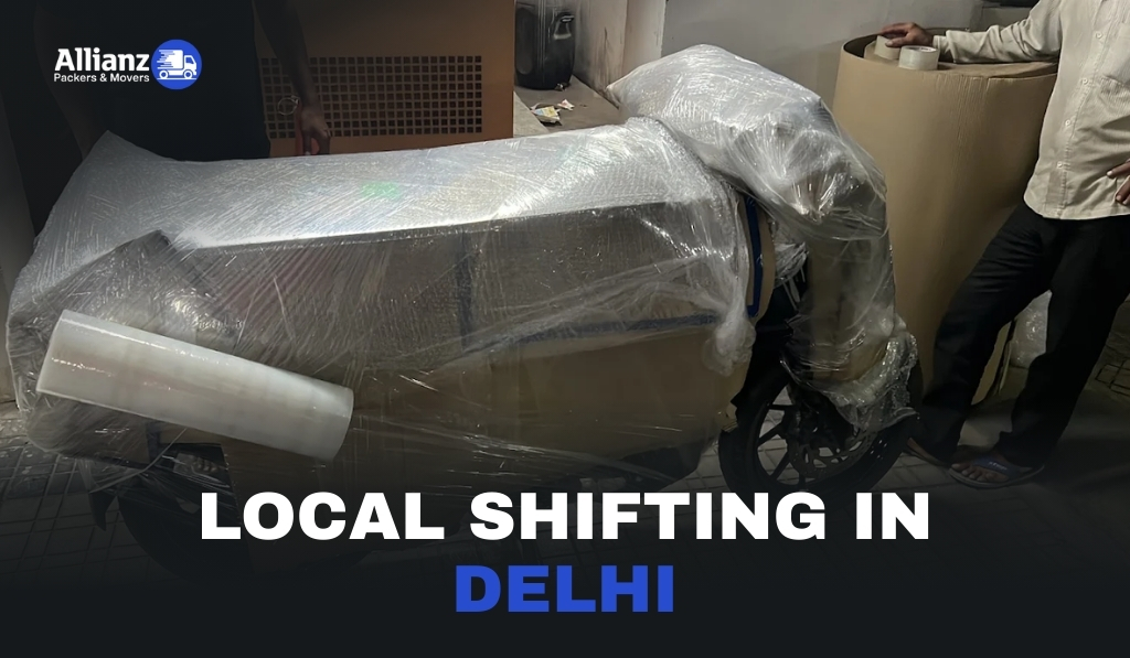 Local Shifting in Delhi: A Complete Guide for Stress-Free Moving (2026)